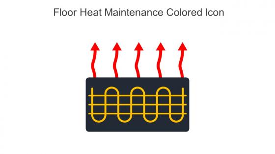 Floor Heat Maintenance Colored Icon In Powerpoint Pptx Png And Editable Eps Format