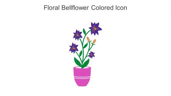 Floral Bellflower Colored Icon In Powerpoint Pptx Png And Editable Eps Format