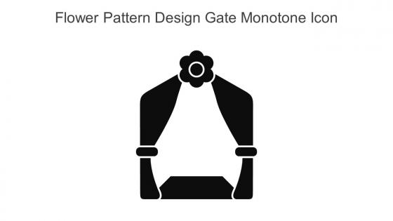 Flower Pattern Design Gate Monotone Icon In Powerpoint Pptx Png And Editable Eps Format