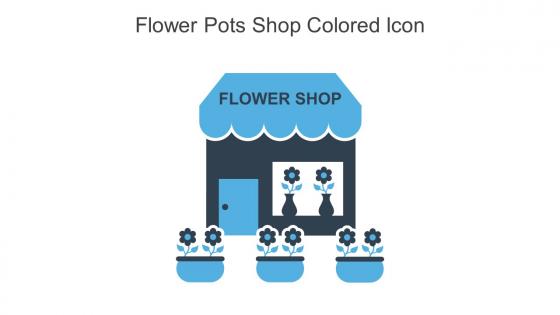 Flower Pots Shop Colored Icon In Powerpoint Pptx Png And Editable Eps Format