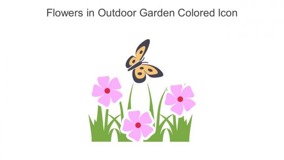 Flowers In Outdoor Garden Colored Icon In Powerpoint Pptx Png And Editable Eps Format