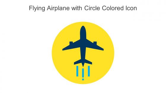 Flying Airplane With Circle Colored Icon In Powerpoint Pptx Png And Editable Eps Format