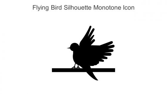 Flying Bird Silhouette Monotone Icon In Powerpoint Pptx Png And Editable Eps Format