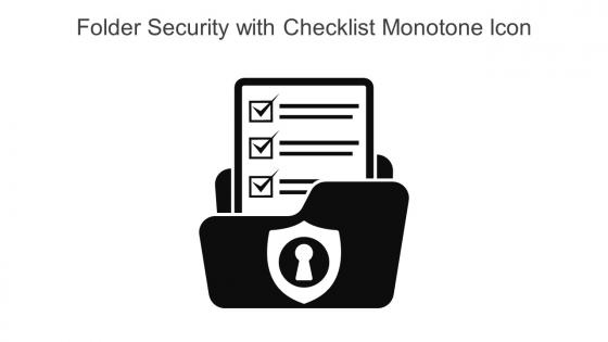 Folder Security With Checklist Monotone Icon In Powerpoint Pptx Png And Editable Eps Format