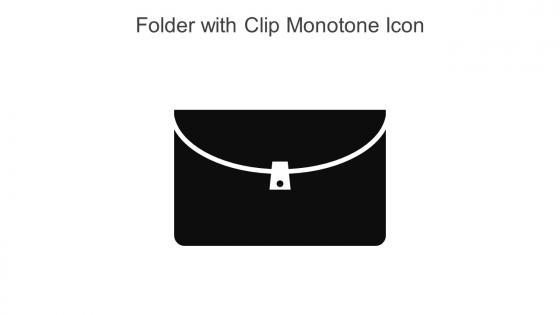 Folder With Clip Monotone Icon In Powerpoint Pptx Png And Editable Eps Format