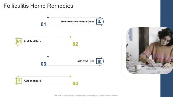 Folliculitis Home Remedies In Powerpoint And Google Slides Cpb