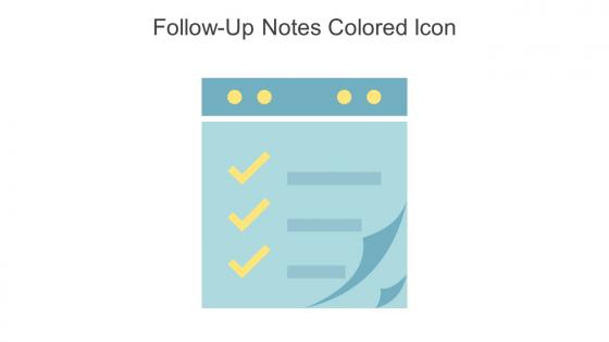 Follow Up Notes Colored Icon In Powerpoint Pptx Png And Editable Eps Format