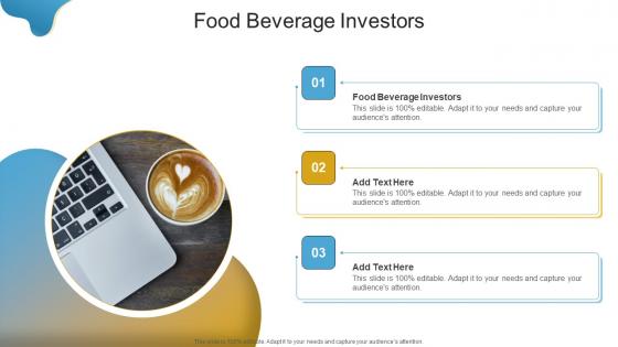 Food Beverage Investors In Powerpoint And Google Slides Cpb
