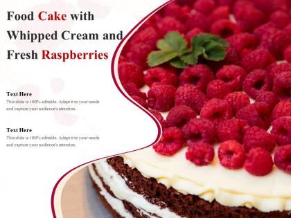 Food cake with whipped cream and fresh raspberries