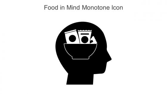 Food In Mind Monotone Icon In Powerpoint Pptx Png And Editable Eps Format