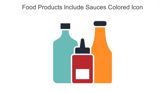 Food Products Include Sauces Colored Icon In Powerpoint Pptx Png And Editable Eps Format