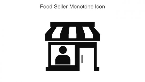 Food Seller Monotone Icon In Powerpoint Pptx Png And Editable Eps Format