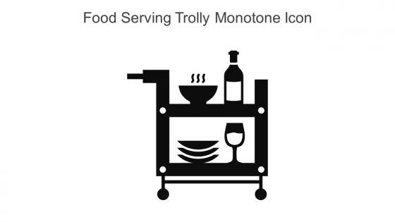 Food Serving Trolly Monotone Icon In Powerpoint Pptx Png And Editable Eps Format