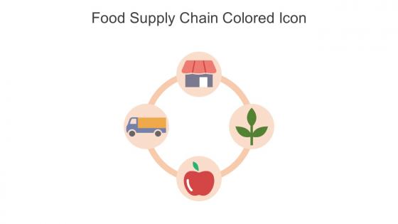 Food Supply Chain Colored Icon In Powerpoint Pptx Png And Editable Eps Format