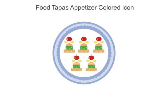 Food Tapas Appetizer Colored Icon In Powerpoint Pptx Png And Editable Eps Format