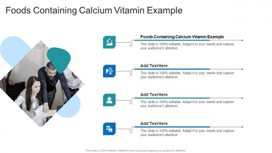 Foods Containing Calcium Vitamin Example In Powerpoint And Google Slides Cpb