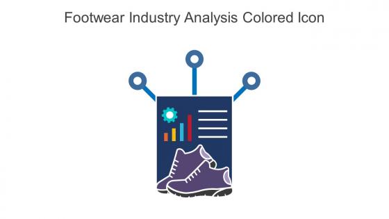 Footwear Industry Analysis Colored Icon In Powerpoint Pptx Png And Editable Eps Format