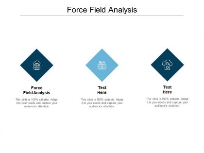 Force field analysis ppt powerpoint presentation file deck cpb