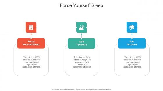 Force Yourself Sleep In Powerpoint And Google Slides Cpb