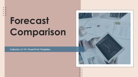 Forecast Comparison Powerpoint Ppt Template Bundles