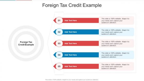 Foreign Tax Credit Example In Powerpoint And Google Slides Cpb