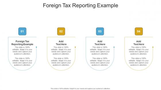 Foreign Tax Reporting Example In Powerpoint And Google Slides Cpb