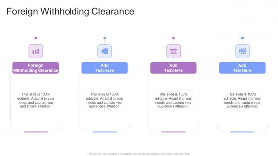 Foreign Withholding Clearance In Powerpoint And Google Slides Cpb