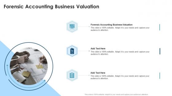 Forensic Accounting Business Valuation In Powerpoint And Google Slides Cpb
