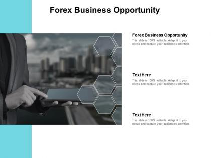 Forex business opportunity ppt powerpoint presentation layouts master slide cpb