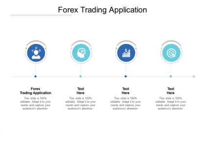 Forex trading application ppt powerpoint presentation layouts template cpb