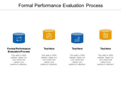 Formal performance evaluation process ppt powerpoint presentation icon layout ideas cpb