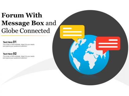Forum with message box and globe connected