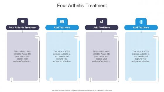 Four Arthritis Treatment In Powerpoint And Google Slides Cpb