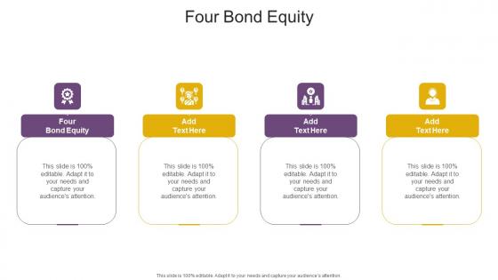 Four Bond Equity In Powerpoint And Google Slides Cpb