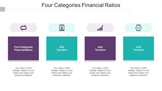 Four Categories Financial Ratios In Powerpoint And Google Slides Cpb
