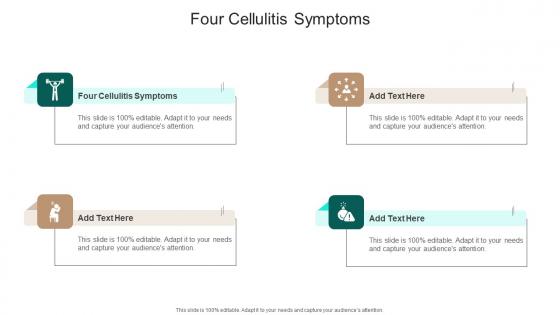 Four Cellulitis Symptoms In Powerpoint And Google Slides Cpb
