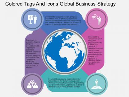 Four colored tags and icons global business strategy ppt presentation slides