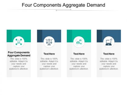 Four components aggregate demand ppt powerpoint presentation layouts background images cpb