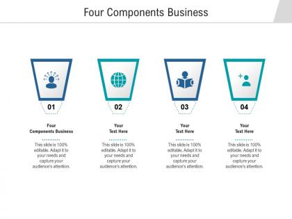 Four components business ppt powerpoint presentation icon display cpb