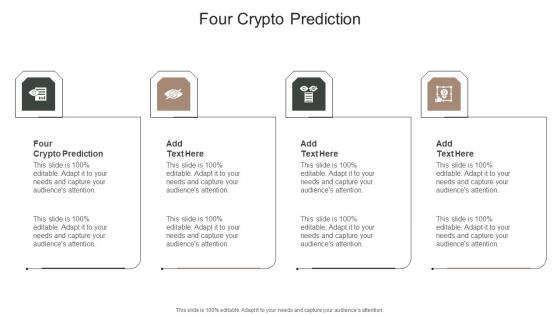 Four Crypto Prediction In Powerpoint And Google Slides Cpb