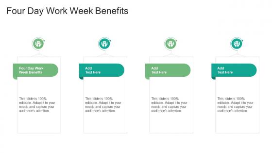 Four Day Work Week Benefits In Powerpoint And Google Slides Cpb