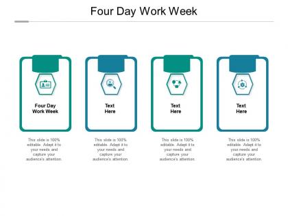 Four day work week ppt powerpoint presentation ideas structure cpb