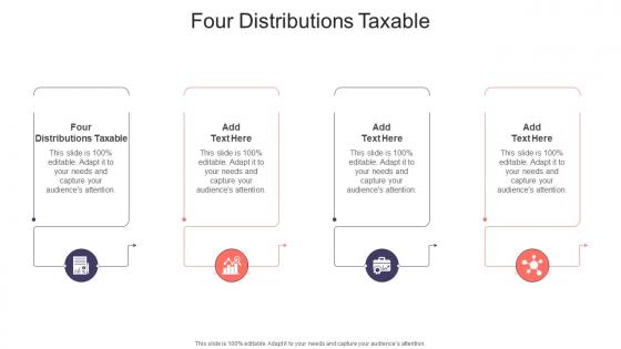 Four Distributions Taxable In Powerpoint And Google Slides Cpb