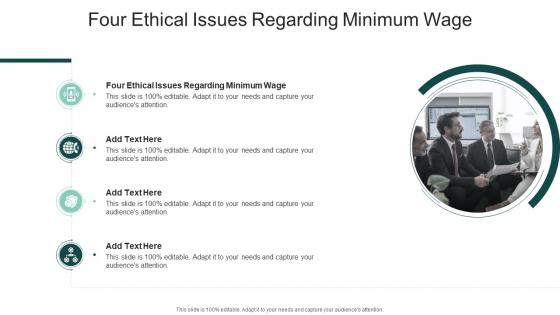 Four Ethical Issues Regarding Minimum Wage In Powerpoint And Google Slides Cpb