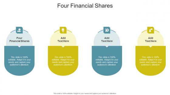 Four Financial Shares In Powerpoint And Google Slides Cpb