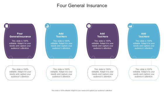 Four General Insurance In Powerpoint And Google Slides Cpb