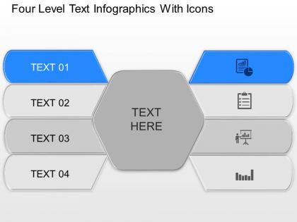 Four level text infographics with icons powerpoint template slide