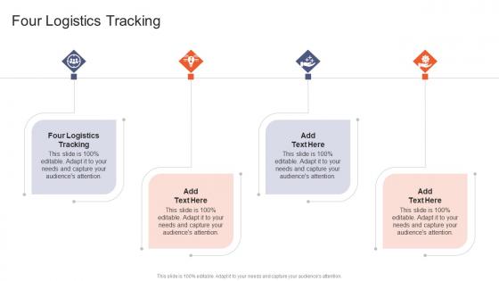 Four Logistics Tracking In Powerpoint And Google Slides Cpb