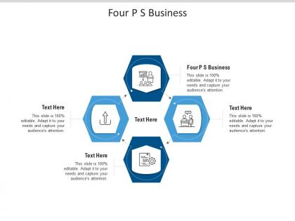 Four p s business ppt powerpoint presentation layouts objects cpb