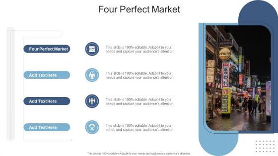Four Perfect Market In Powerpoint And Google Slides Cpb